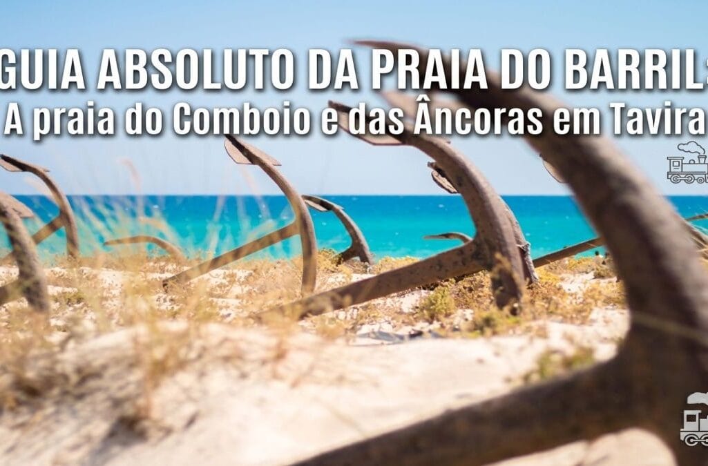 Praia-do-Barril-A-praia-do-Comboio-e-das-Ancoras-em-Tavira