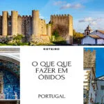 O que fazer em óbidos