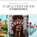 O que visitar em Córdoba Espanha