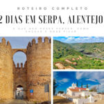 Roteiro 2 dias Serpa