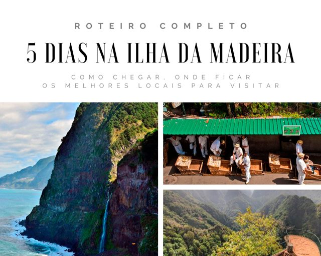 Roteiro 5 dias na Madeira
