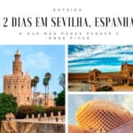 Roteiro de 2 dias em Sevilha, Espanha