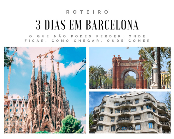 Roteiro 3 dias em Barcelona