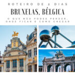 Roteiro Bruxelas Bélgica