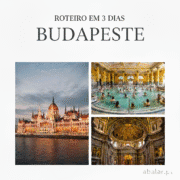 roteiro 3 dias Budapeste