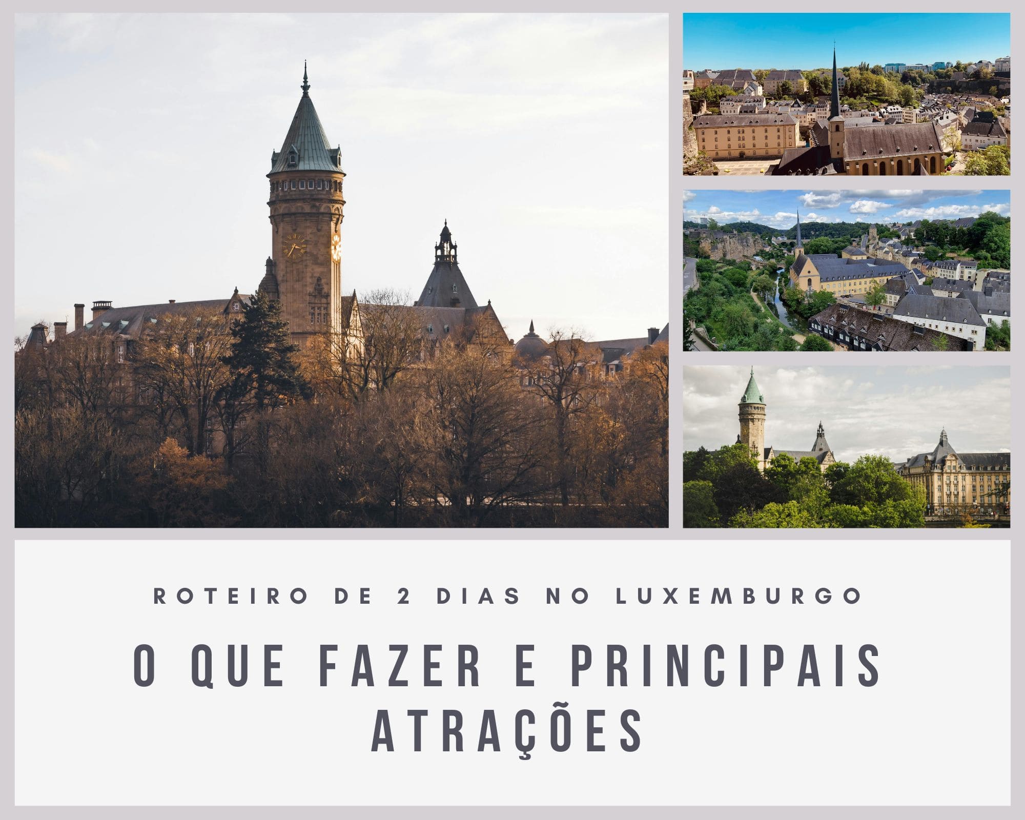 Roteiro de 2 dias no Luxemburgo