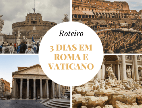 Roteiro de 3 dias em Roma e Vaticano