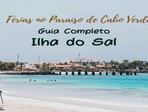 Guia completo Ilha do Sal Cabo Verde ferias
