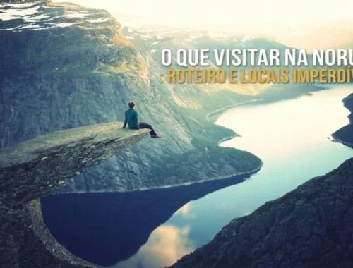 O QUE VISITAR NA NORUEGA