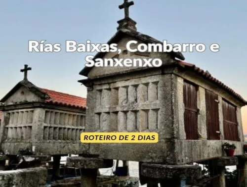Rías Baixas, Combarro e Sanxenxo: Roteiro de 2 Dias