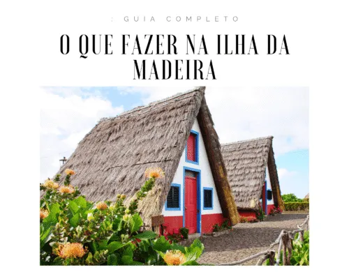 O que fazer na Madeira